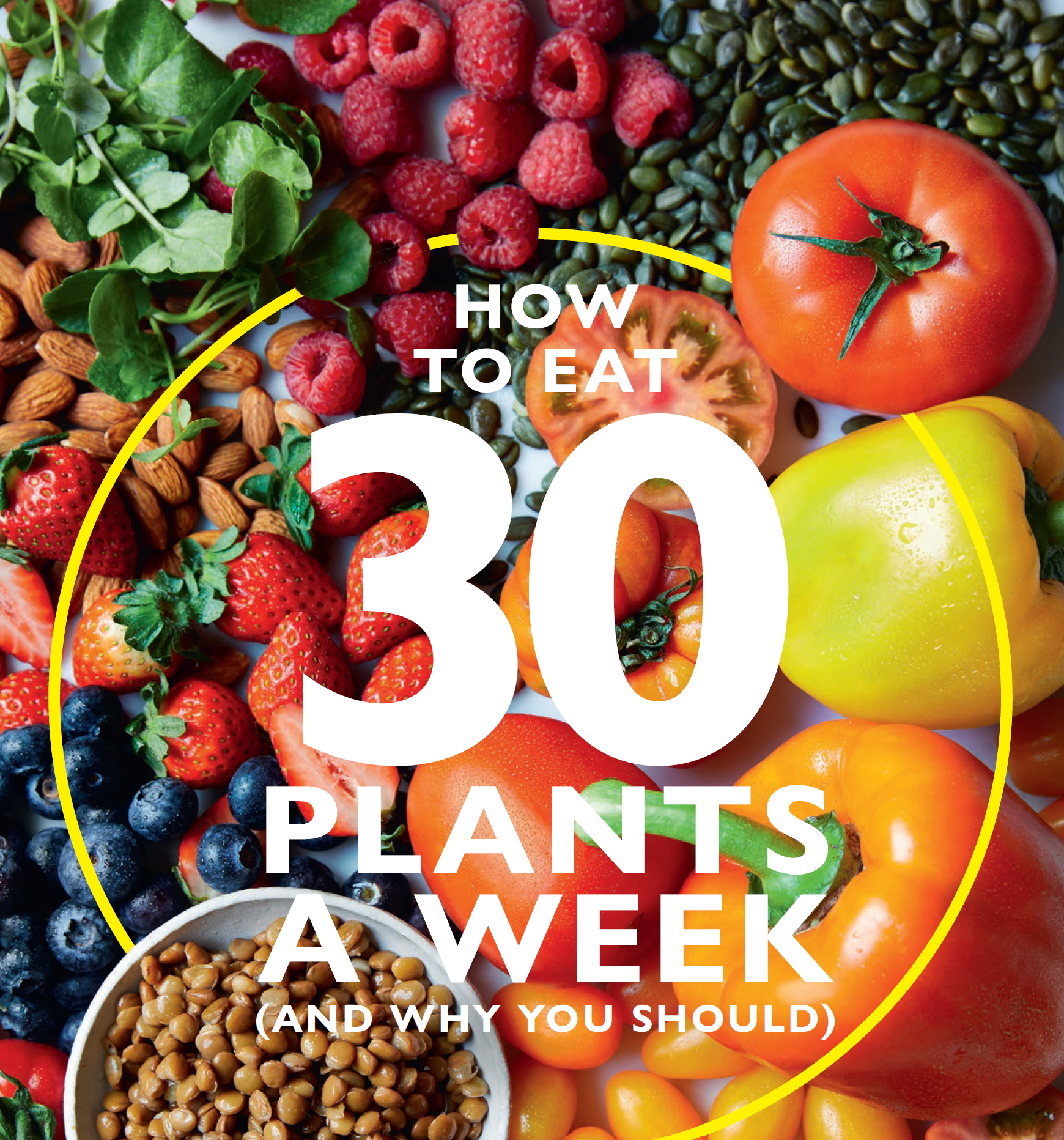 How to eat 30 plants a week, June 2023